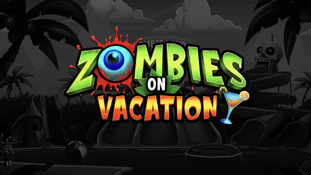 Slot Zombies On Vacation